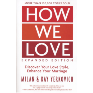 How We Love (Expanded Version)